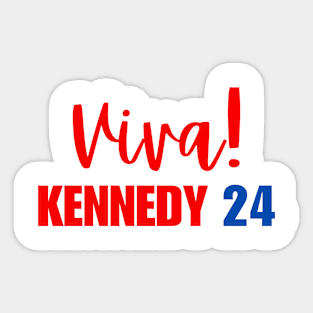 Viva Kennedy 24 President Sticker